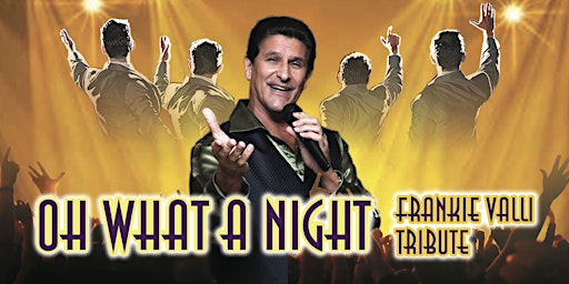 Frankie Valli all inclusive dinner tribute | Tropical Acres Steakhouse