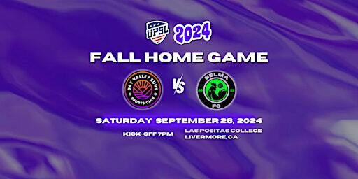 HOME GAME - Bay Valley Suns vs Selma FC @ Las Positas College | Las Positas College