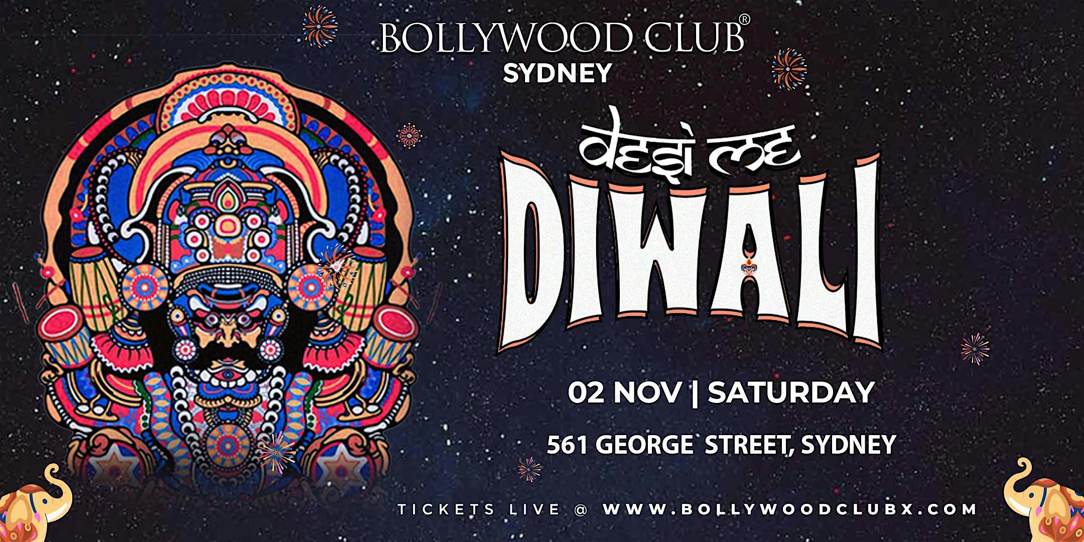 Bollywood Club Presents Desi Me Diwali Night in Sydney | 561 George St