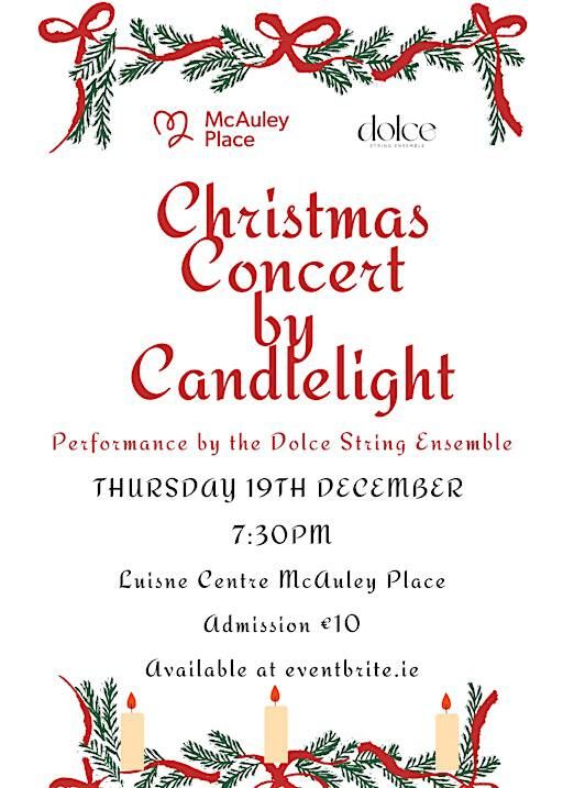 Christmas Concert by Candlelight with the Dolce String Ensemble | McAuley Place