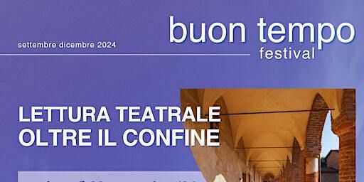 Lettura teatrale Oltre il confine di Cormac McCarthy. Buon Tempo Festival | Complesso di San Bernardino