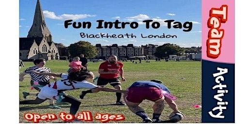 FREE "Fun Intro to Tag Rugby" Blackheath London | Blackheath