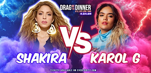 Drag Me to Dinner: Shakira Vs Karol G | El Jefe Leña y Mar