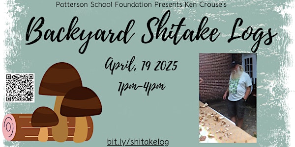 Mushroom Log Inoculation with Ken Crouse | Patterson School Foundation