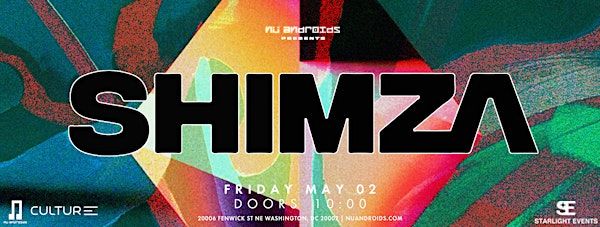 Nü Androids presents: Shimza (21+) | Culture