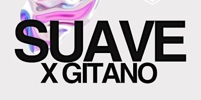 SUAVE X GITANO | Gitano Sydney