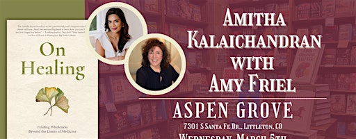 Amitha Kalaichandran with Amy Friel Live at Tattered Cover Aspen Grove | Tattered Cover Aspen Grove