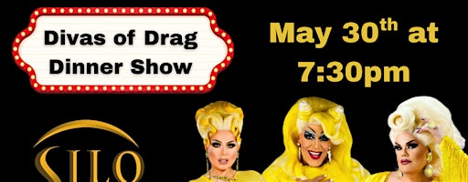 Divas of Drag Dinner Show at Silo Social | Silo Social