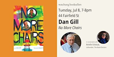 Dan Gill, "No More Chairs" | Watchung Booksellers/The Kids' Room