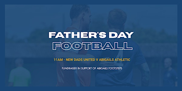 Father's Day Football Charity Fundraiser | Aquatherm Stadium