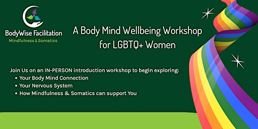 An IN-PERSON Body  & Mind Wellbeing Workshop for LGBTQ+ Women | Pride Place