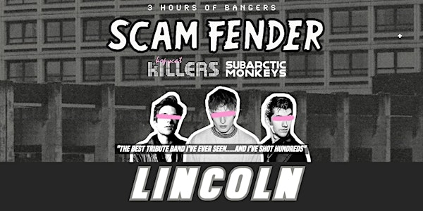Scam Fender Tribute - Lincoln The Engine Shed - 12th July 2025 | The Engine Shed