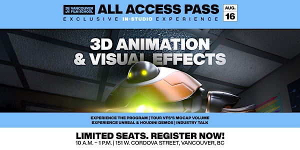 VFS All Access Pass | 3D Animation & Visual Effects | 151 W Cordova St