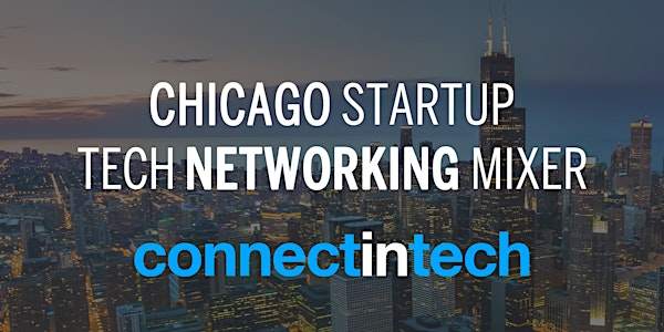Chicago Tech Mixer 2025 | Arlo Chicago (Formerly Hotel Julian)