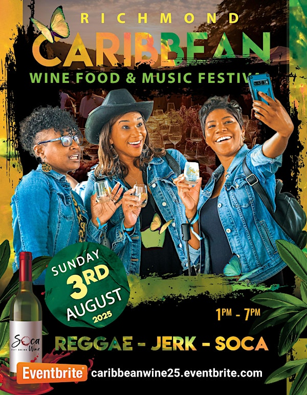 Richmond Caribbean Wine Food & Music Festival | The Grounds