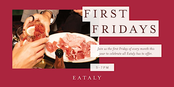 First Fridays | Eataly Chicago