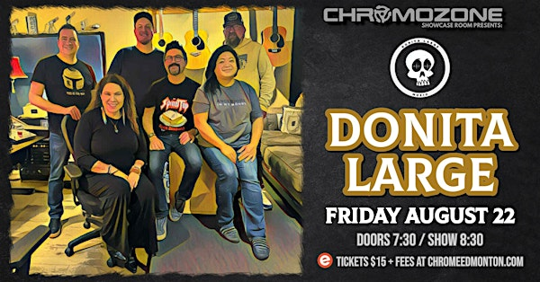 DONITA LARGE at Chromozone | Chromozone Showcase Room