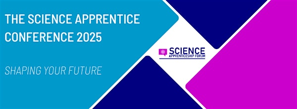 Science Apprentice Conference 2025: Shaping Your Future | MTC Events
