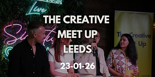The Creative Meet Up - at The Attic Leeds | The Attic