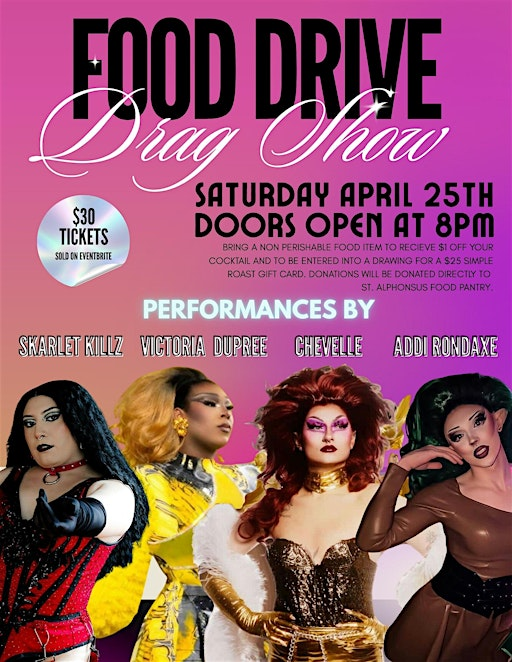 Food Drive Drag Show | 99 Genesee St
