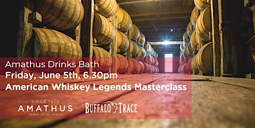 American Whiskey Tasting w Sazerac-Buffalo Trace Distillery | Amathus Bath | Amathus Drinks Bath