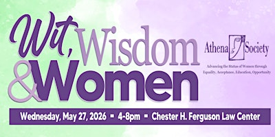 Wit, Wisdom & Women 2026 | Events at the Chester H. Ferguson Law Center