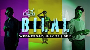 Bilal | The Tin Pan