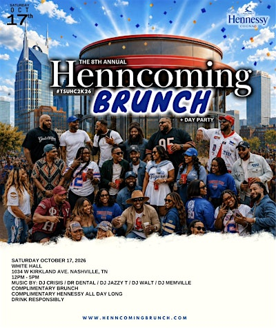 8th Annual TSU {HENN:coming Brunch} Sponsored By Hennessy #TSUHC2026 | 1034 W Kirkland Ave