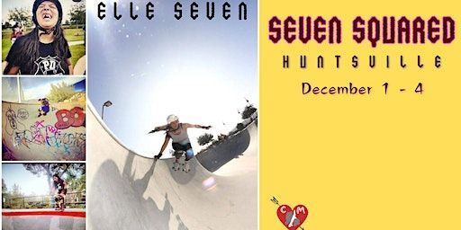 Seven Squared Quad Tour Clinic, Huntsville | Get-A-Way Skate Park
