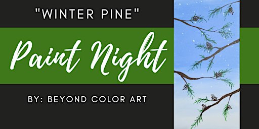 Winter Pine Paint Night | Hive 435 Taphouse