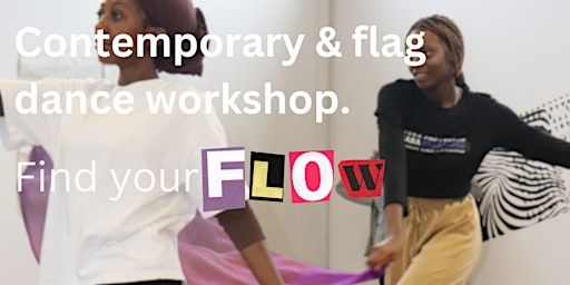 Find your flow: Contemporary and flag dance workshop | Attenborough Arts Centre