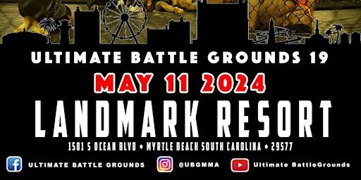 Ultimate Battle Grounds 19 :Myrtle Beach,SC | Landmark Resort