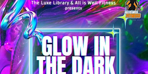 GLOW IN THE DARK Paint 'N' Sip Party! | The Luxe Library: Bookstore & Lounge
