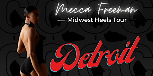 Detroit Sensual Heels Class (Midwest Tour) | Whirl Of Entertainment