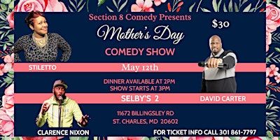 Mother's Day Comedy Show | Selby’s 2, Billingsley Road, Saint Charles, MD, USA