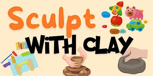 Sculpt with Clay (Central library) | Bolton Central Library and Museum
