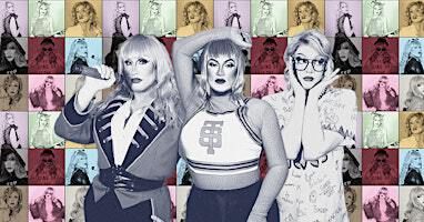 The Taylor Swift Eras Drag Party - London | O2 Academy Islington