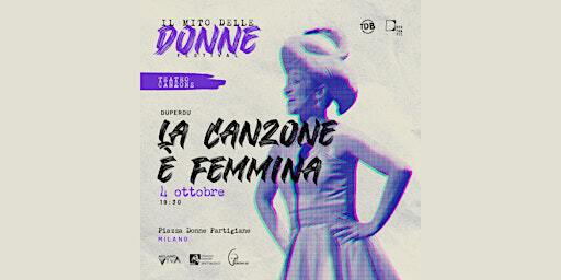 Duperdu - LA CANZONE È FEMMINA | Piazzale Donne Partigiane