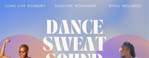Dance|Sweat|Sound at Long Live Roxbury Tap Room | Long Live Roxbury