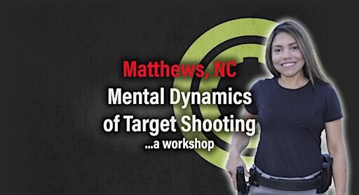 Seminar: Mental Dynamics of Target Shooting | 10726 Monroe Rd