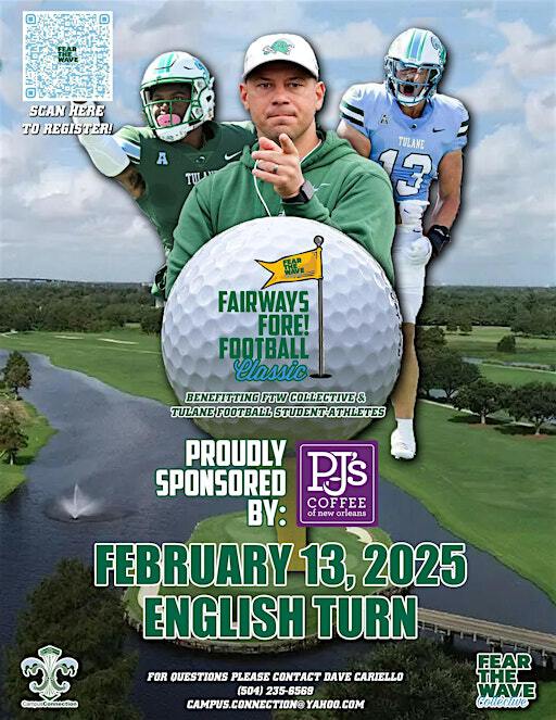 Fairways Fore! Football FTW Collective Golf Classic by PJ's Coffee | English Turn Golf & Country Club