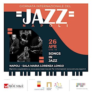 SONGS IN JAZZ - RASSEGNA WINE AND JAZZ | Monastero delle Trentatré - Sala Maria Lorenza Longo