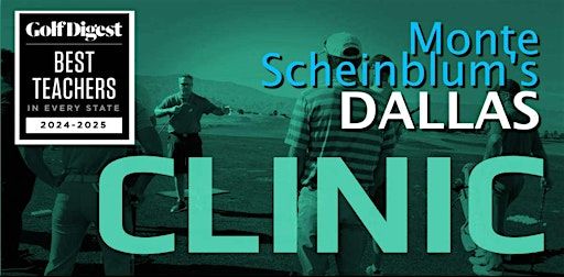 DALLAS Rebellion Golf Clinic with Monte Scheinblum - 2025 | Golf Ranch Richardson