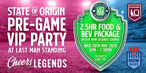 State of Origin Game I – VIP Pre-Game Legends Lounge | Last Man Standing Brewpub