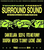 Twinspinsz presents SURROUND SOUND | Basing House - Shoreditch