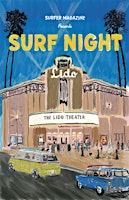Surf Night: "HERE" w/ John John Florence, Performance by The Alive | The Lido Theater