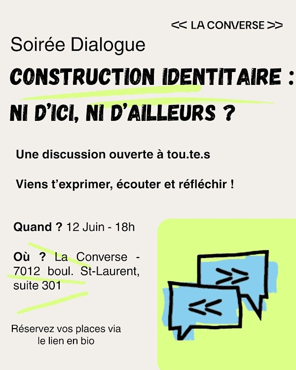 Soirée Dialogue: construction identitaire | La Converse
