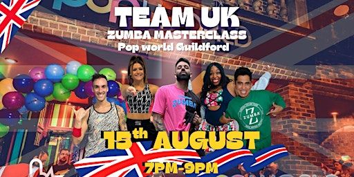 TEAM UK Zumba MASTERCLASS @ POP WORLD Guildford | Popworld - Guildford