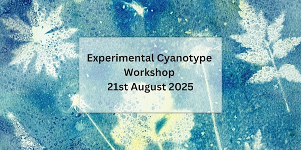Experimental Cyanotype Workshop with Langdyke Countryside Trust | Swaddywell Pit Nature Reserve