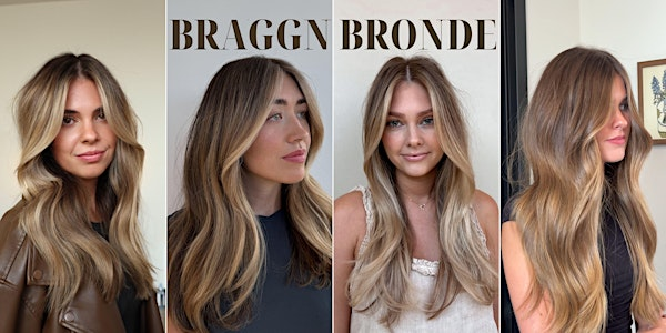 Braggn Bronde- Arizona | Parlour One Salon